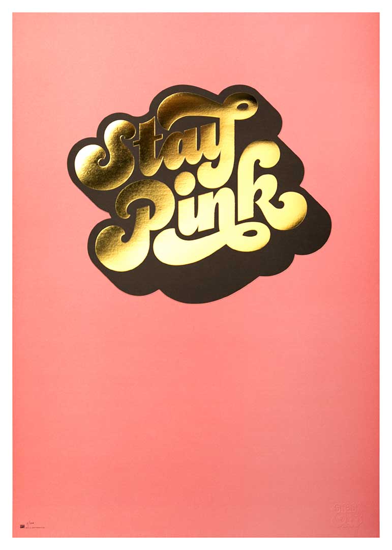 Image of Poster: “Stay Pink”